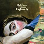 cd_theballroomthieves_unlovely