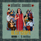 cd_olgacerpaymestisay_atlanticsounds_168px