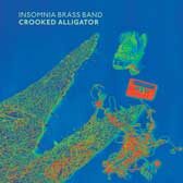 cd_insomniabrassband_crookedalligator_168px