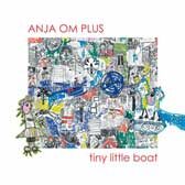 cd_anjaomplus_tinylittleboat_168px